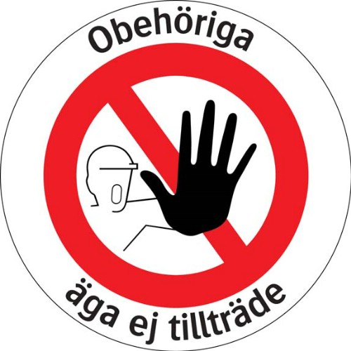 Golvdekal obehöriga äga ej tillträde