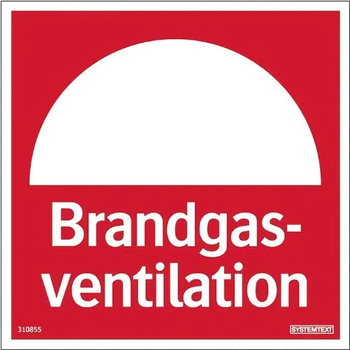 Skylt brandgasventilation Reflex