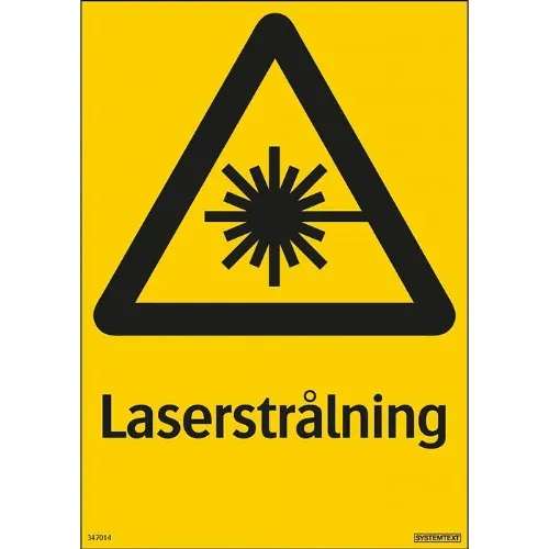 Skylt laserstrålning