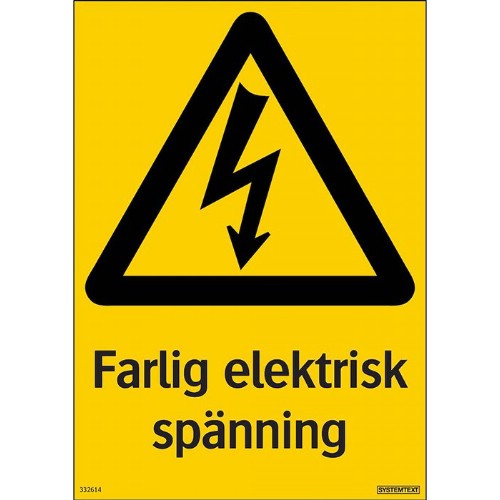 Skylt farlig elektrisk spänning