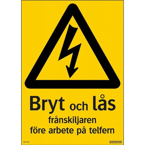 Skylt bryt och lås frånskiljaren telfer