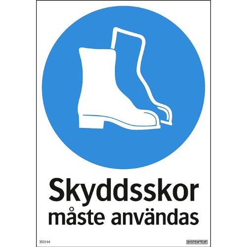 Skylt påbud skyddsskor måste användas