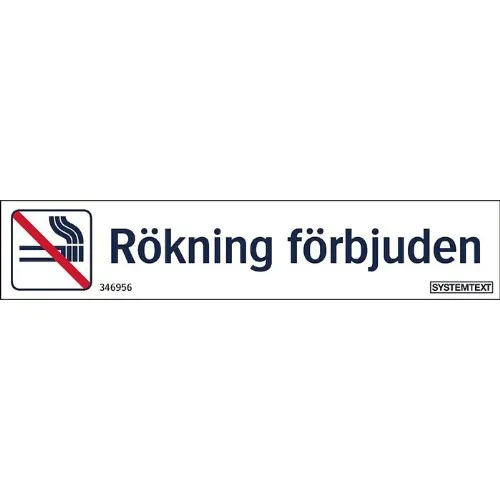 Skylt rökning förbjuden självhäftande